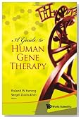 A Guide to Human Gene Therapy