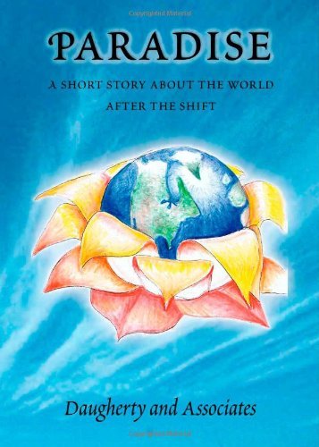 Paradise: A Short Story About Life After the Shift