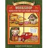 The Toymaker's Workshop: Paper Toys You Can Make Yourself