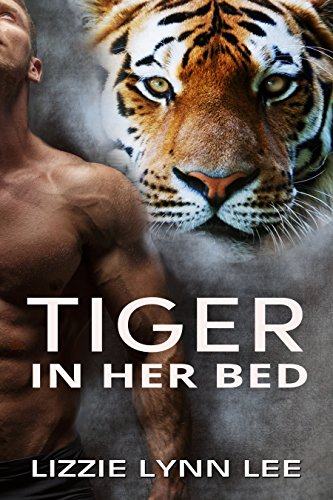 Tiger In Her Bed: (BBW Weretiger Billionaire Shapeshifter Paranormal Romance)
