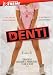 Denti (2007)