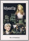 Hollywood Cop 16X9 Version