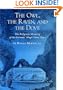 The Owl, The Raven, and the Dove: The Religious Meaning of the Grimms' Magic Fairy Tales