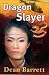 Dragon Slayer: Three Novellas; Dragon Slayer/Bones of the Chinamen/Golden Dragon