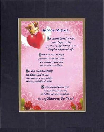 Touching and Heartfelt Poem for Mothers - [My Mother, My Friend . . . ] on 11 x 14 CUSTOM-CUT EXTRA-WIDE Double Beveled Matting