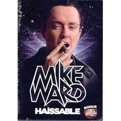 Mike Ward : Haissable