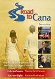 Road to Cana: Season One, Disc 4