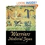 Warriors of Medieval Japan (General Military)