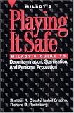 Playing It Safe: Milady's Guide to Decontamination, Sterilization, and Personal Protection