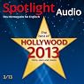 H&ouml;rbuch Spotlight Audio - Hollywood. 3/2013: Englisch lernen Audio - Hollywood 2013