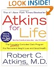 Atkins for Life: The Complete Controlled Carb Program for Permanent Weight Loss and Good Health