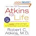 Atkins for Life: The Complete Controlled Carb Program for Permanent Weight Loss