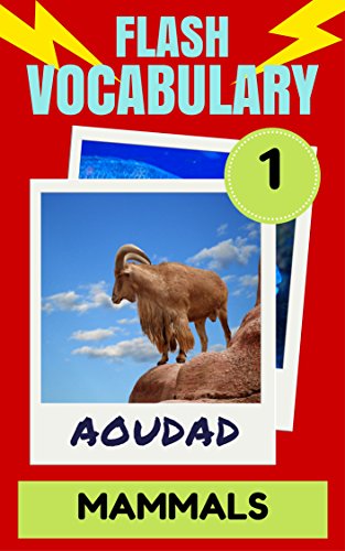 Flash Vocabulary #1: 101 Mammals (Flash Vocabulary Builders)