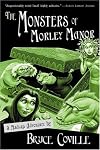 The Monsters of Morley Manor: A Madcap Adventure