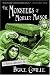 The Monsters of Morley Manor: A Madcap Adventure