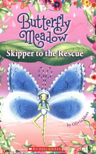 Skipper to the Rescue (Butterfly Meadow, No. 4)