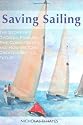 Saving Sailing - The Story of Choices, Families, Time Commitments, and How We Can Create a Better Future
