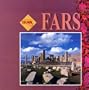 Persian Travel Guides: Fars, Abyaneh, Kermanshah, Kish/Qeshm/Chabahar