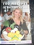 100 recipes in no time at all
