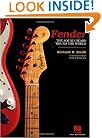 Fender: The Sound Heard 'Round the World