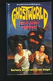 DARK FIRE (GHOSTWORLD 3): DARK FIRE (Ghostworld)