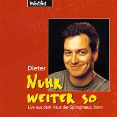 Nuhr Weiter So