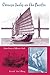 Chinese Junks on the Pacific: Views from a Different Deck (New Perspectives on Maritime History and Nautical Archaeology)