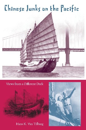 Chinese Junks on the Pacific: Views from a Different Deck (New Perspectives on Maritime History and Nautical Archaeology)