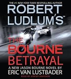 Robert Ludlum's (TM) The Bourne Betrayal
