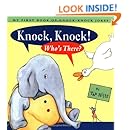 Knock Knock Who's There: My First Book Of Knock Knock Jokes