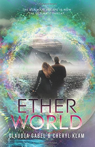 Etherworld (Elusion), by Claudia Gabel, Cheryl Klam