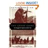 The Great Game: The Struggle for Empire in Central Asia