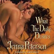 What the Duke Desires | [Jenna Petersen]