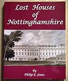 Lost houses of Nottinghamshire