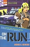 Search : On the Run: Daring, Real-Life ALF Adventure Stories of Animals Rescued from Laboratories