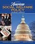 American Social Welfare Policy (6th Edition)