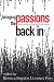 Bringing the Passions Back in: The Emotions in Political Philosophy