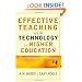 Effective Teaching with Technology in Higher Education: Foundations for Success (The Jossey-Bass Higher and Adult Education Series)