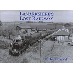 Lanarkshire's Lost Railways