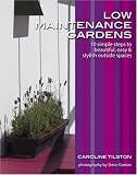 Low Maintenance Gardens