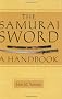 The Samurai Sword: A Handbook