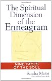 The Spiritual Dimension of the Enneagram: Nine Faces of the Soul
