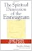Image of The Spiritual Dimension of the Enneagram: Nine Faces of the Soul