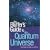 The Bluffer's Guide to the Quantum Universe (Bluffer's Guides)