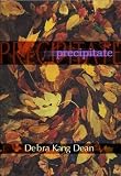 Precipitates (American Poets Continuum)