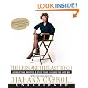 The Legs Are the Last to Go CD: Aging, Acting, Marrying, Mothering, and Everything Else I Learned Along the Way
