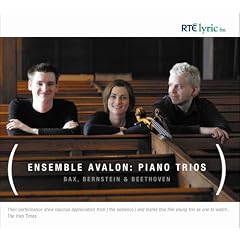 Ensemble Avalon: Piano Trios. Bax, Bernstein & Beethoven