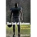 The End of Autumn: Reflections on My Life in Football