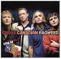 Live and Loud at Billy Bob's Texas (Cross Canadian Ragweed)
