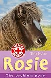 Rosie : the problem pony